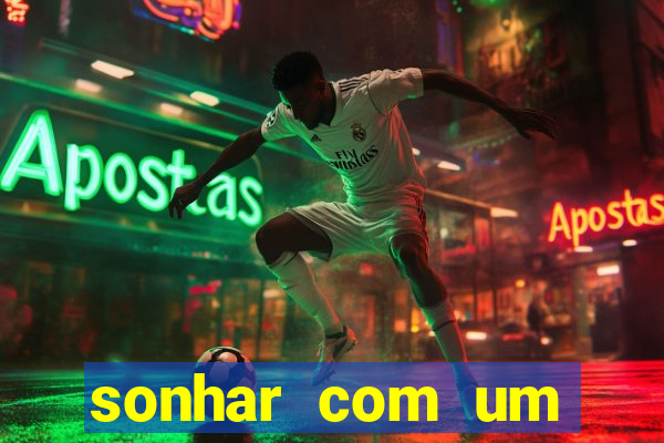 sonhar com um jogador de futebol famoso